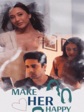 Make Her Happy (Hindi)