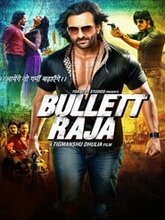 Bullett Raja (Hindi)