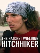 The Hatchet Wielding Hitchhiker (English)