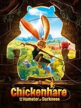 Chickenhare and the Hamster of Darkness (Hindi Dubbed)